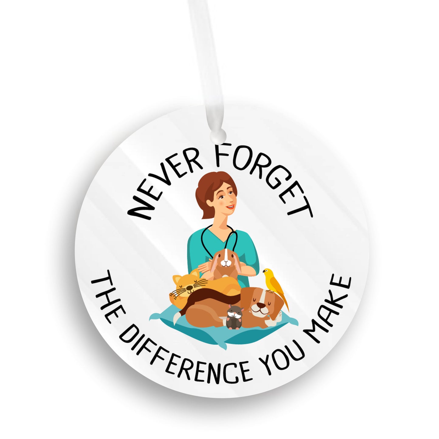 Heartfelt Appreciation, Never Forget the Difference You Make, Vet Tech Ornament